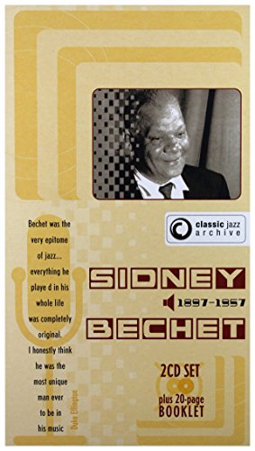 Classic Jazz Archive - Sidney Bechet (2xCD & booklet) von DOCUMENTS