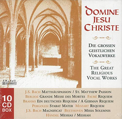 Domine Jesu Christe - Die grossen geistlichen Vokalwerke von DOCUMENTS