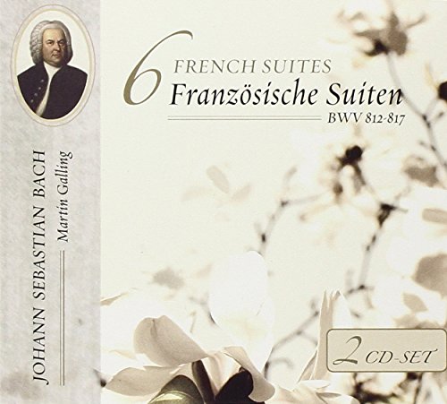 Johann Sebastian Bach: 6 Französiche Suiten (BWV 812 - 817) (2 CD) von DOCUMENTS