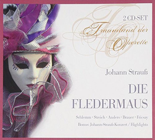 Johann Strauß: Die Fledermaus (Operette) (Gesamtaufnahme) (2 CD) von DOCUMENTS