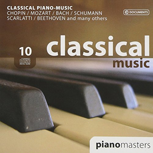 Piano Masters of Classical Music von DOCUMENTS