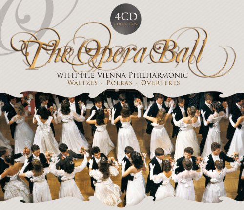 The Opera Ball - With the Vienna Philharmonic The Opera Ball - With the Vienna Philharmonic von Imports