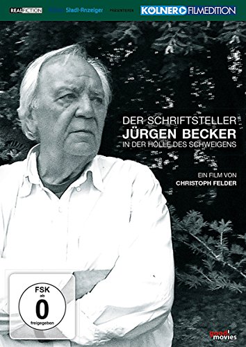 Der Schriftsteller Jürgen Becker - In der Hölle des Schweigens Der Schriftsteller Jürgen Becker - In der Hölle des Schweigens von DOKUMENTATION