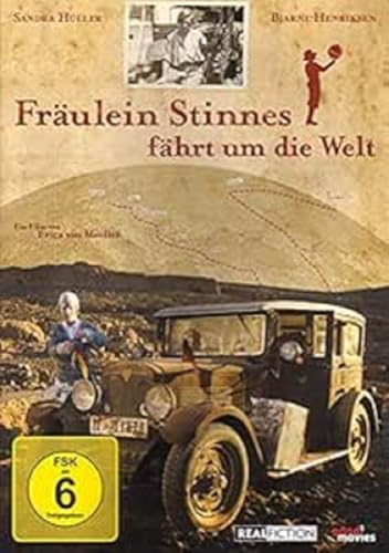 Fräulein Stinnes fährt um die Welt Fräulein Stinnes fährt um die Welt von DOKUMENTATION