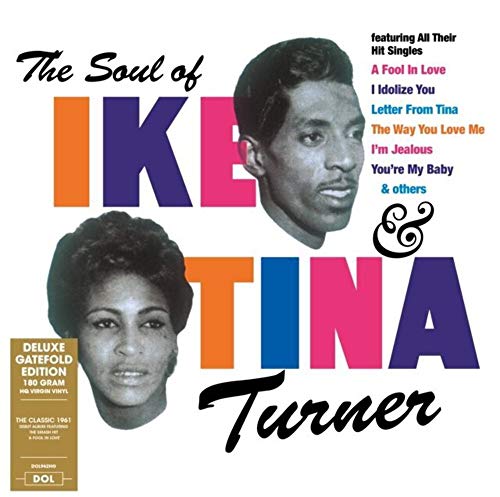 The Soul of Ike & Tina Turner (Vinyl) [Vinyl LP] von DOL