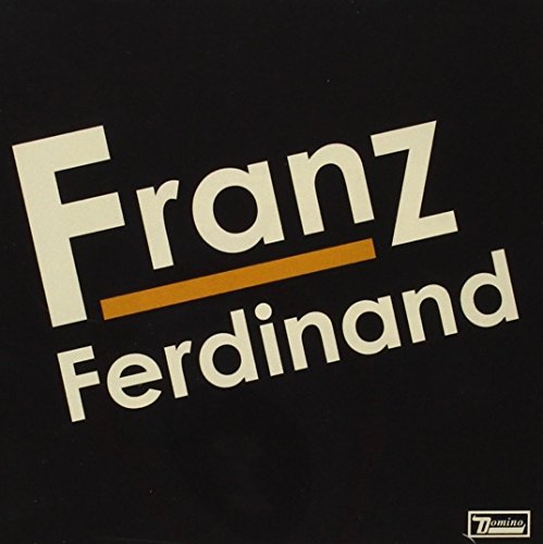 Franz Ferdinand Franz Ferdinand von Domino Records