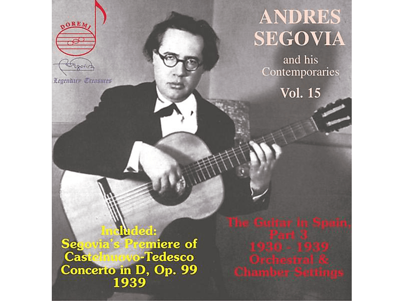 Andrés Segovia - SEGOVIA AND HIS CONTEMPORARIES VOL.15 (CD) von DOREMI