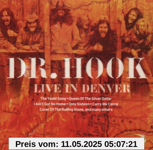 Live in Denver Live in Denver von DR. HOOK