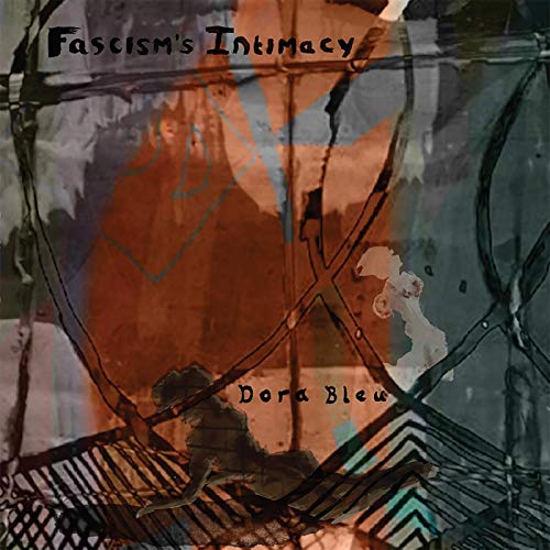 Fascism'S Intimacy [Vinyl LP] von DRAWING ROOM RECORDS