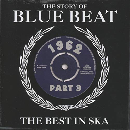 The Story of Blue Beat 1962-Vol.3 von DREAM CATCHER