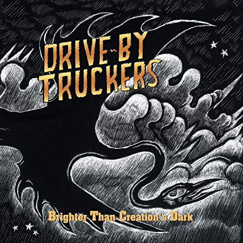 Brighter Than Creation'S Dark von DRIVE-BY TRUCKERS