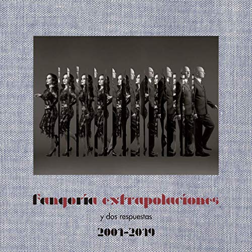 Extrapolaciones Y Dos Respuestas 2001-2019 (Digipack) von DRO