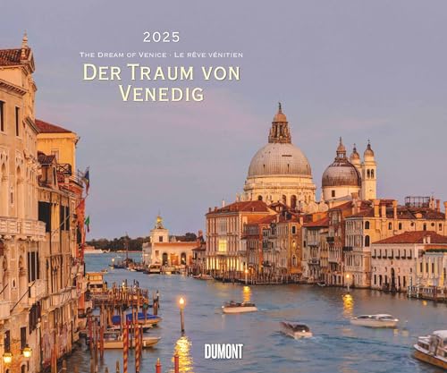 Der Traum von Venedig 2025 – Wandkalender 60,0 x 50,0 cm – Spiralbindung: The Dream of Venice - Le Reve Vénetien von DUMONT