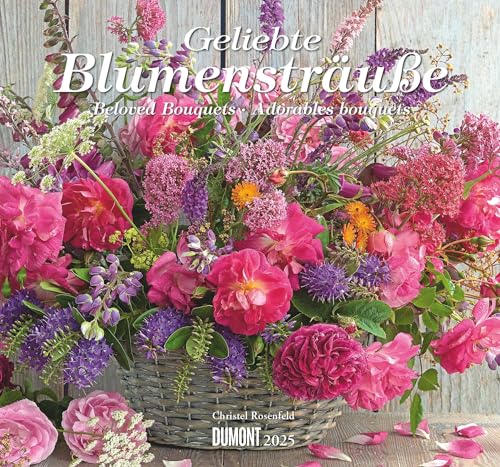 Geliebte Blumensträuße 2025 – DUMONT Wandkalender – mit allen wichtigen Feiertagen – Format 38,0 x 35,5 cm von Dumont Kalenderverlag