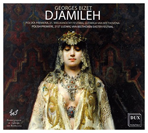 Djamileh [CD] von DUX