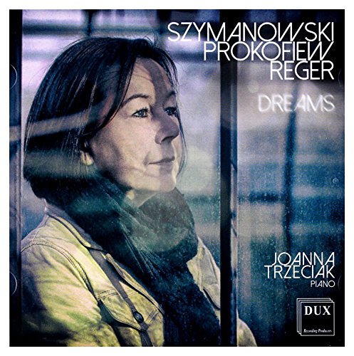 Joanna Trzeciak: Sergiej Prokofiew Dreams [CD] von DUX