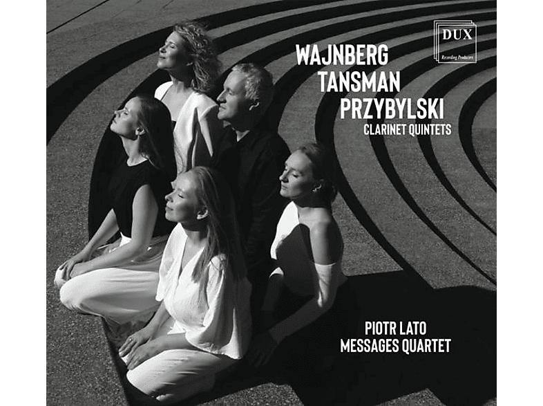 Messages Quartet & Piotr Lato - Klarinettenquintette (CD) von DUX