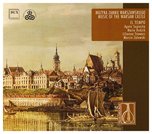 Musik aus dem Warschauer Schloss von DUX