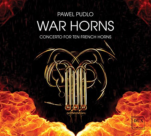 War Horns-Concerto for Ten French Horns(CD + DVD) von DUX