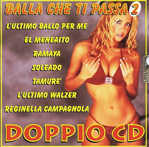 Balla Che Ti Passa 2 (Doppio CD) von DV MORE RECORD