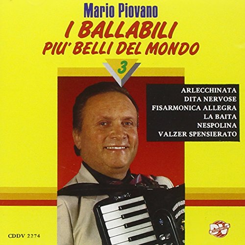 I Ballabili Piu' Belli Del Mondo 3 von DV MORE RECORD