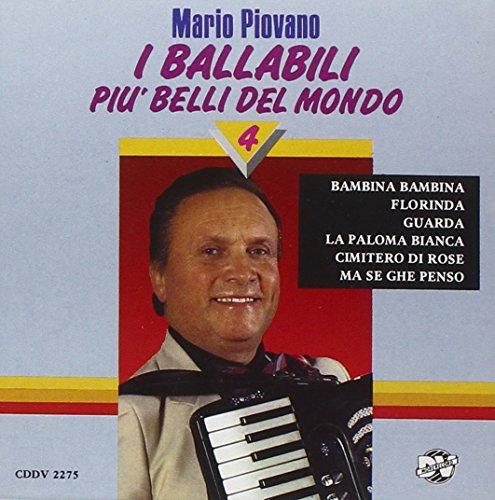 I Ballabili Piu' Belli Del Mondo 4 von DV MORE RECORD