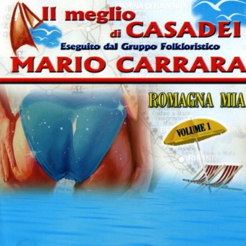 Il meglio di Casadei Vol. 1: Romagna mia von DV MORE RECORD