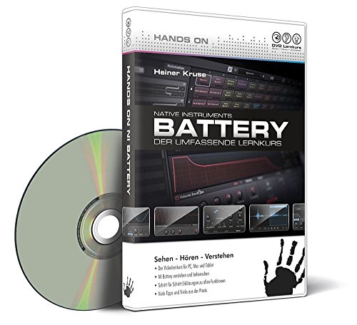 Hands On Native Instruments Battery - Der umfassende Lernkurs (PC+Mac+Tablet) - Autor: Heiner Kruse von DVD Lernkurs