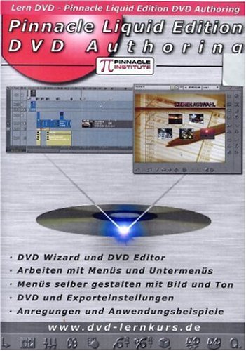 Pinnacle Liquid Edition - DVD Authoring von DVD Lernkurs