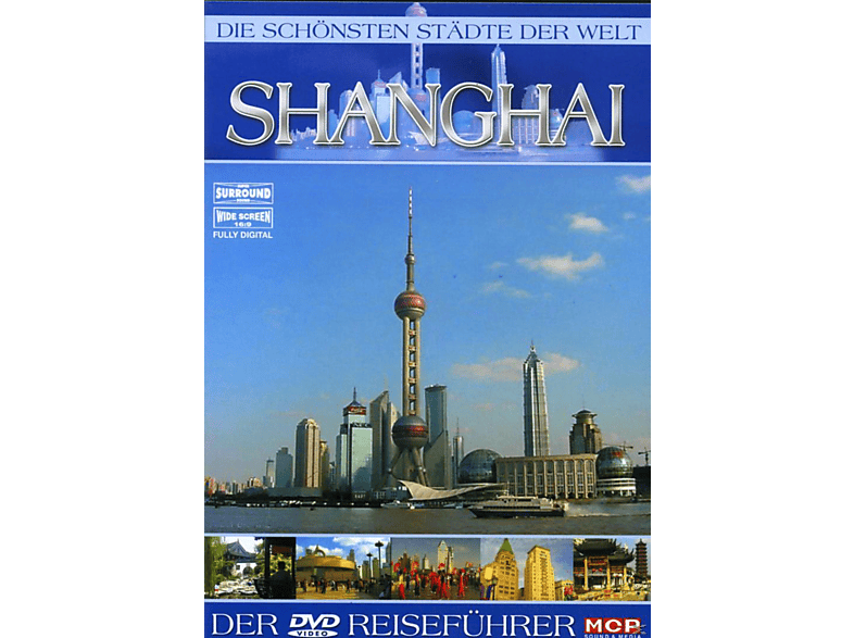 Die schönsten Städte der Welt - Shanghai DVD von DVD