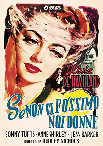 Dvd - Se Non Ci Fossimo Noi Donne (1 DVD) von DVD