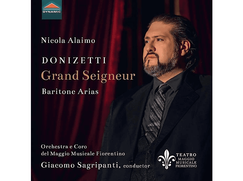 Alaimo, Nicola/Fiorentino Maggio Musicale Chorus/Fiorentino Orchestra/Sagripanti, Giacomo - Donizetti Grand Seigneur Bariton Arien (CD) von DYNAMIC