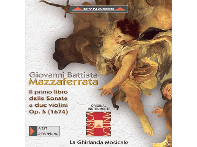 La Ghirlanda Mosicale - Il primo libro delle sonate a 2 violini (CD) von DYNAMIC