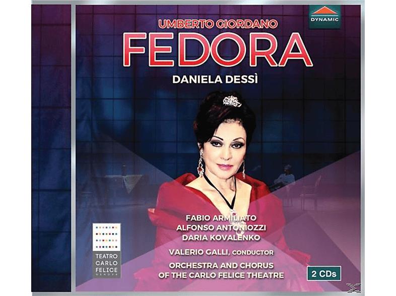 VARIOUS, Orchestra and Chorus of the Carlo Felice Theatre - Fedora (CD) von DYNAMIC