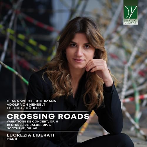 Crossing Roads - Variations de Concert/12 Études de Salon/Nocturne von DA VINCI