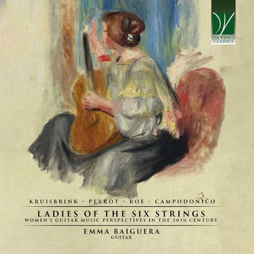 Ladies of the Six Strings - Women'S Guitar Music Perspectives in the 20th Century von Da Vinci Classics