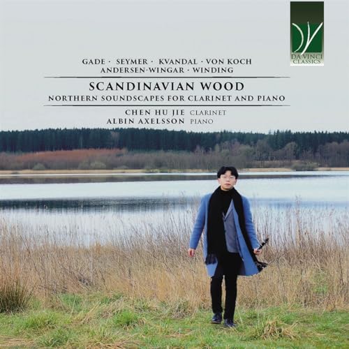 Scandinavian Wood: Northern Soundscapes for Clarinet and Piano von Da Vinci Classics