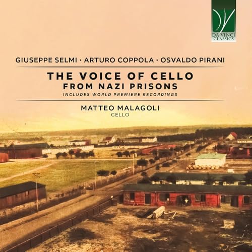 The Voice of Cello from Nazi Prisons The Voice of Cello from Nazi Prisons von EGEA