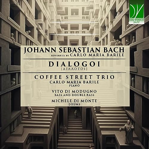 Dialogoi: Johann Sebastian Bach Reworked By Carlo Maria Barile von Da Vinci