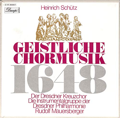 Heinrich Schütz: Geistliche Chormusik 1648 - 1C 147-29235/7 - Vinyl Box Heinrich Schütz: Geistliche Chormusik 1648 - 1C 147-29235/7 - Vinyl Box von Dacapo