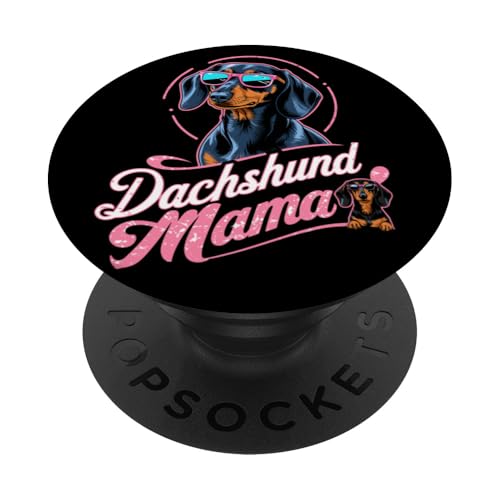 Dackel Dackelhund Dachshund Mama Teckel PopSockets Klebender PopGrip Dackel Dackelhund Dachshund Mama Teckel PopSockets Klebender PopGrip von Dachshund Dackel Ajeli