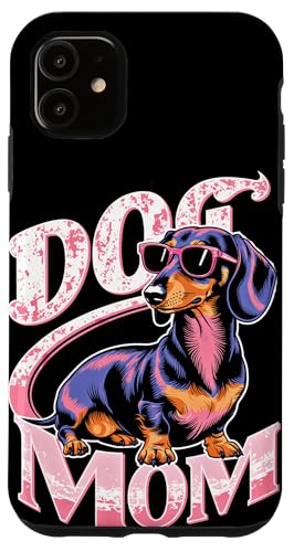 Dog Mom Dackel Dackelhund Damen Dachshund Teckel Hülle für iPhone 11 Dog Mom Dackel Dackelhund Damen Dachshund Teckel Hülle für iPhone 11 von Dachshund Dackel Ajeli