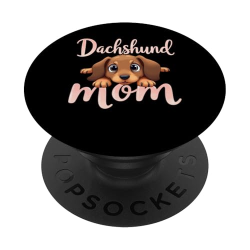Dackel Mom Wiener Hund Mama Cute Puppy PopSockets Klebender PopGrip von Dachshund Fun Designs