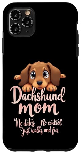 Lustiges Dackel Mama Hund Doxie Mama Humor Zitat Hülle für iPhone 11 Pro Max Lustiges Dackel Mama Hund Doxie Mama Humor Zitat Hülle für iPhone 11 Pro Max von Dachshund Fun Designs