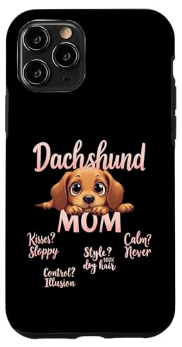 Lustiges Dackel Mama Hund Doxie Mama Humor Zitat Hülle für iPhone 11 Pro Lustiges Dackel Mama Hund Doxie Mama Humor Zitat Hülle für iPhone 11 Pro von Dachshund Fun Designs