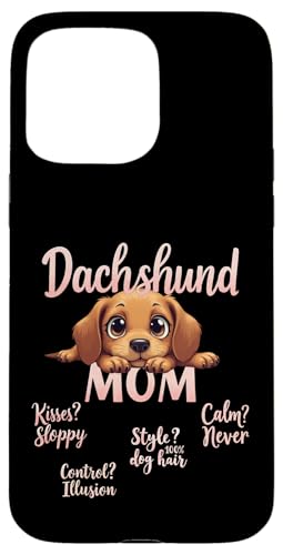 Lustiges Dackel Mama Hund Doxie Mama Humor Zitat Hülle für iPhone 15 Pro Max Lustiges Dackel Mama Hund Doxie Mama Humor Zitat Hülle für iPhone 15 Pro Max von Dachshund Fun Designs