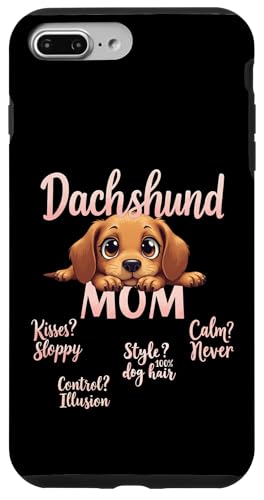 Lustiges Dackel Mama Hund Doxie Mama Humor Zitat Hülle für iPhone 7 Plus/8 Plus Lustiges Dackel Mama Hund Doxie Mama Humor Zitat Hülle für iPhone 7 Plus/8 Plus von Dachshund Fun Designs