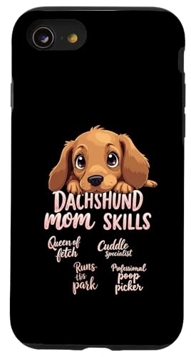 Lustiges Dackel Mama Hund Doxie Mama Humor Zitat Hülle für iPhone SE (2020) / 7 / 8 von Dachshund Fun Designs