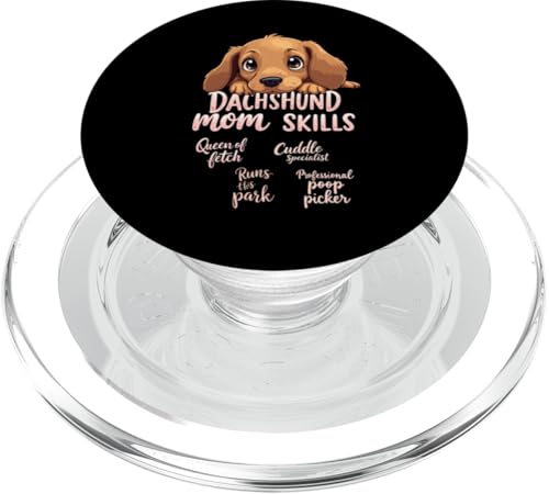 Lustiges Dackel Mama Hund Doxie Mama Humor Zitat PopSockets PopGrip für MagSafe von Dachshund Fun Designs
