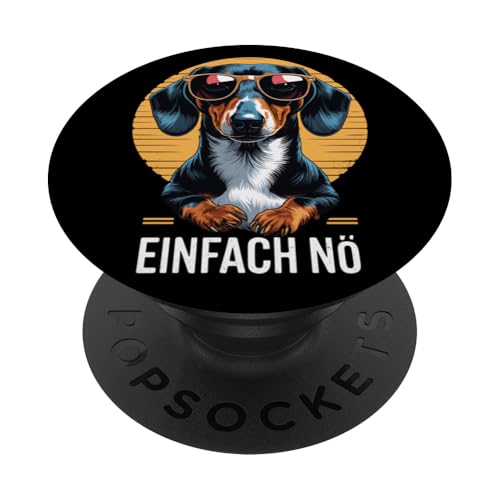 Einfach Nö Dackel Dackelhund Dachshund Teckel PopSockets Klebender PopGrip Einfach Nö Dackel Dackelhund Dachshund Teckel PopSockets Klebender PopGrip von Dachshund Teckel Dackel Ajeli